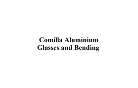 Comilla Aluminium Glasses and Bending